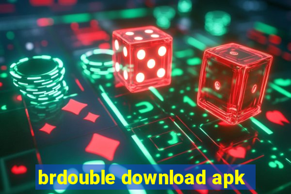 brdouble download apk